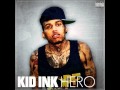 Kid Ink - "Hero" OFFICIAL Version 