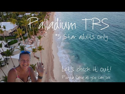 Great 5 Star adults only | Bavaro Beach | TRS Palladium Punta Cana |