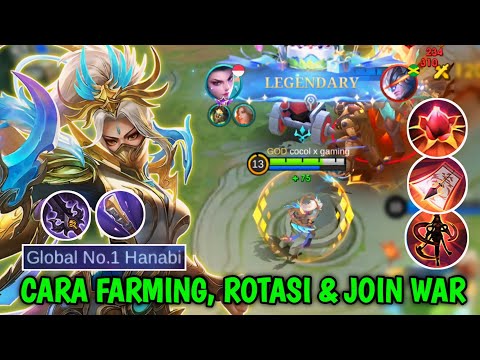 MAU JAGO BERMAIN HANABI? HARUS TAU CARA FARMING, ROTASI DAN JOIN WAR! BEST BUILD TERSAKIT - MLBB