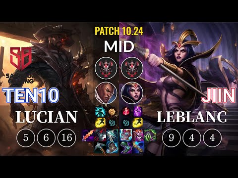 SB Ten10 Lucian vs Jiin LeBlanc Mid - KR Patch 10.24