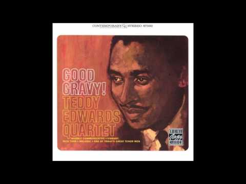 Just Friends - Teddy Edwards