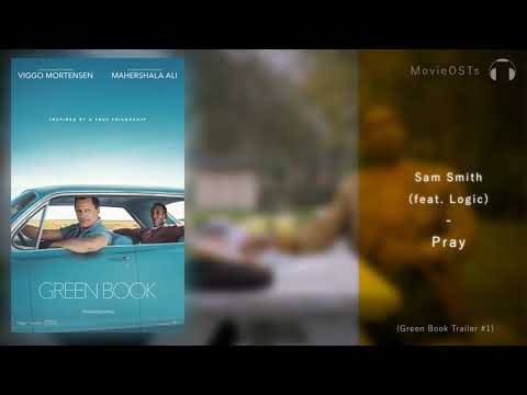 Green Book | Soundtrack | Sam Smith feat. Logic - Pray
