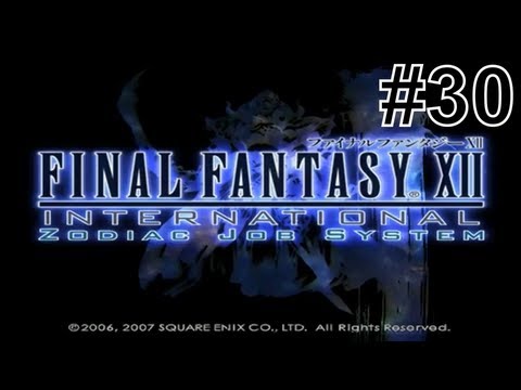 Final Fantasy XII: International Adventure - Part 30: A Bit Overpowered (HD)