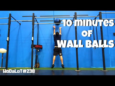 10 minutes of wall balls | CrossFit Workout // WoDaLoT#238