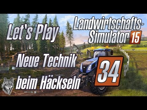 Let's Play LS15 #34 - MP-Hof - Neue Technik beim Häckseln [Deutsch|1080p]