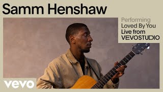 Samm Henshaw - Loved By You