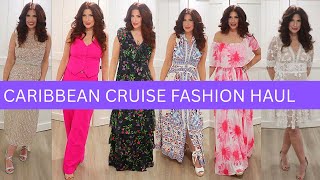 CARIBBEAN CRUISE FASHION HAUL/FASHION OVER 50