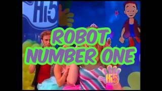 Robot Number One - Hi-5 - Season 2 Song of the Week