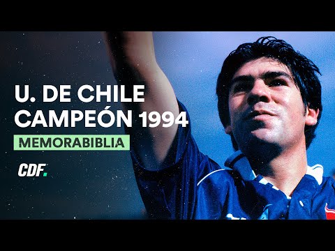 Universidad de Chile CAMPEÓN 1994 | CDF Documental ⚽️💙