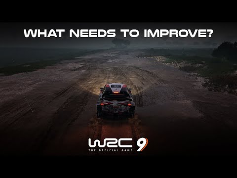 What Needs to Improve in WRC 9 and Beyond?