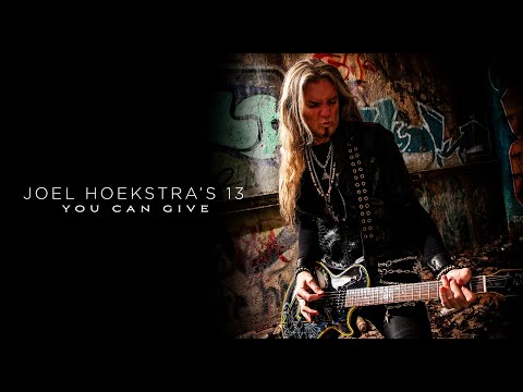 Joel Hoekstra's 13 - "You Can Give" - Official Music Video