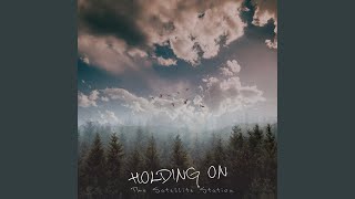 Holding On Music Video