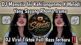 Download lagu DJ MANUSIA INI KEHILANGANMU X MELODI RHOMA IRAMA FULL BASS VIRAL TIKTOK YANG KALIAN CARI‼️ mp3 Download lagu DJ MANUSIA INI KEHILANGANMU X MELODI RHOMA IRAMA FULL BASS VIRAL TIKTOK YANG KALIAN CARI‼️ mp3