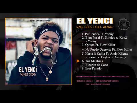 El Yenci | Nivel Dios | Full Album