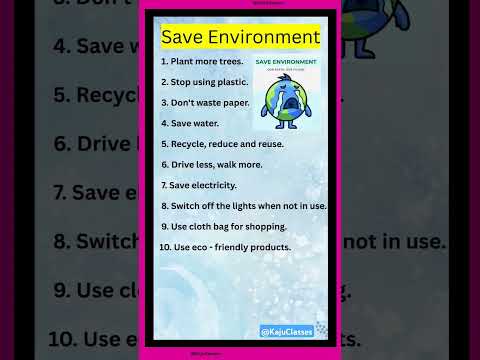 10 Ways to save the Environment | 10 lines on save environment | How to protect our environment