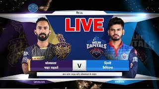 LIVE - Cricket Live Score | Live KKR vs DC today,ipl live KKR vs DC - Live IPL Match 26,KKR VS DC
