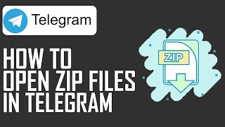 How To Open Zip Files On Telegram Updated! 2022