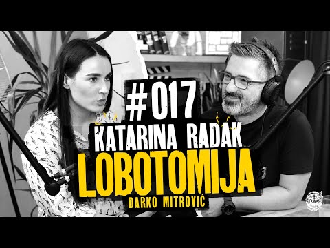 Lobotomija podcast 017: Katarina Radak ( Psihologija snova)
