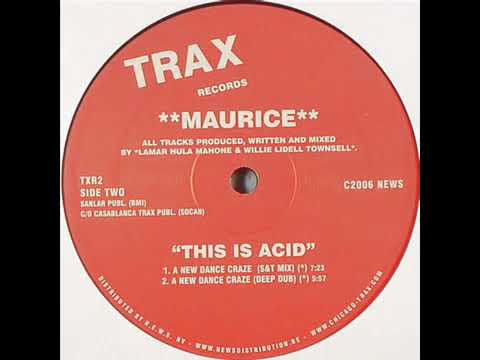 Maurice - This Is Acid (A New Dance Craze) - 1988