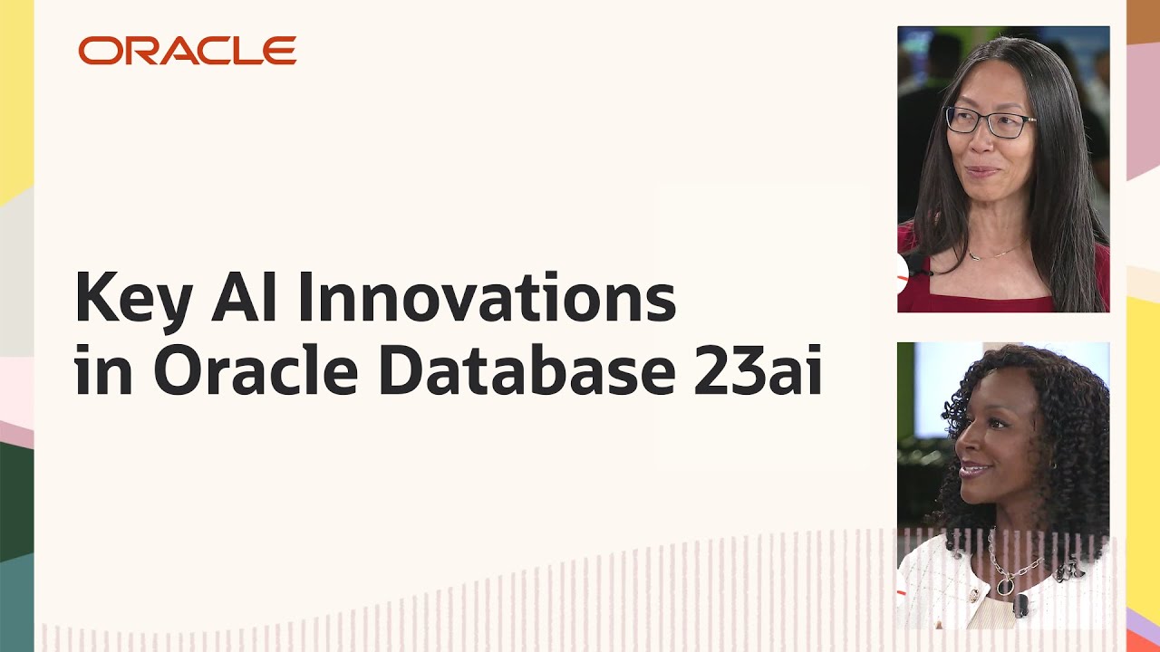 Oracle TV CloudWorld 2024: Key AI Innovations in Oracle Database 23ai