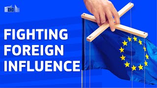 How the EU Fights Disinformation: Stopping Foreign Governments from Ma