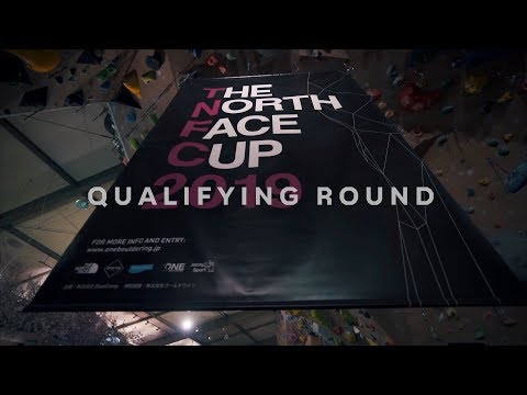 THE NORTH FACE CUP 2019 Qualifying Round&Semifinal Round