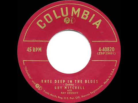 1957 HITS ARCHIVE: Knee Deep In The Blues - Guy Mitchell