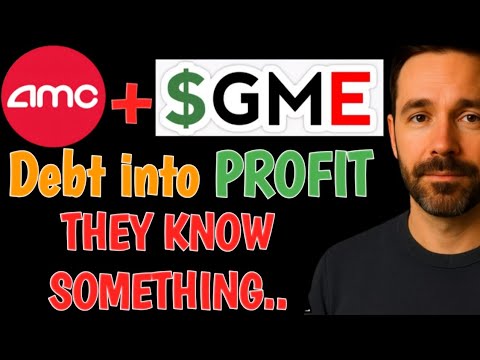 AMC & GME: How AMC Turns $8B Debt into PURE PROFIT? Why Institutions Are Quietly Accumulating GME?