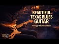 Beautiful Texas Blues Guitar Midnight Blues