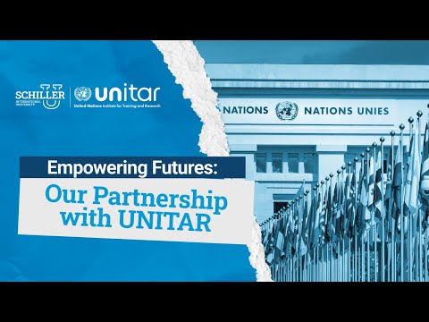 Schiller International University | Schiller & Unitar Partnership