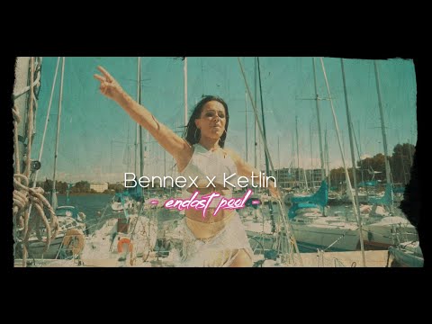 Bennex ❌ Ketlin - endast pool (Official video)