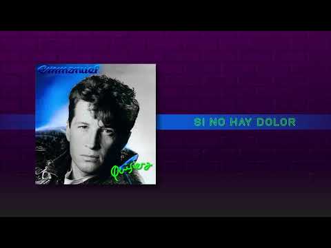 Emmanuel - Si No Hay Dolor (Audio)