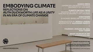 Embodying Climate | Reflections on Ruth Duckworth: Life as a Unity in an Era of Climate Change