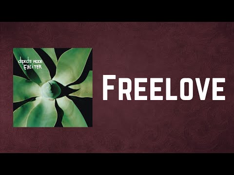 Depeche Mode - Freelove (Lyrics)