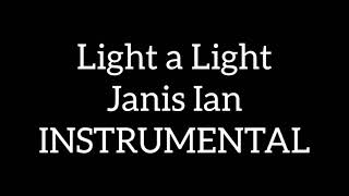 Light a Light | Janis Ian | Instrumental