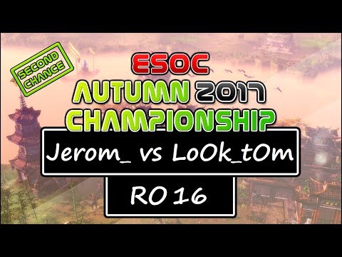 [AoE3] ESOC Autumn Second Chance Tournament — RO16: Jerom_ vs LoOk_tOm
