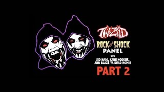 Twiztid Fangoria Rock And Shock Panel - Kane Hodder Sid Haig Blaze Ya Dead Homie Part 2