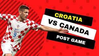 Croatia vs Canada POST GAME 2022 World Cup #Croatia #Canada #fifa