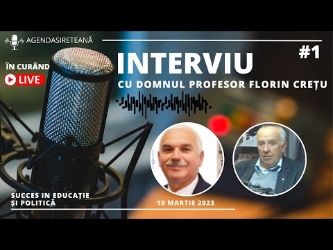 Interviu INTEGRAL realizat cu domnul profesor Florin CRETU