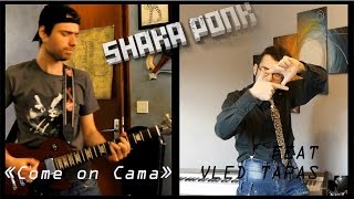 Shaka Ponk &quot;Come on cama&quot; feat VLED TAPAS (le Set Barré/ la Tronche en Biais)