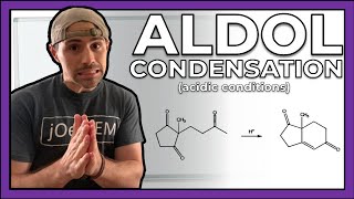 The Aldol Condensation (Acidic Conditions)