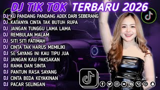 Download lagu DJ TIKTOK TERBARU 2026 || DJ CINTA DARI SEBERANG 🎵 DJ KATANYA CINTA TAK BUTUH RUPA 🎵 FULL ALBUM❗❗ mp3