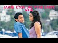 Jaane Kyun Log Pyar Karte Hain Dil Chahta Hai 2001 Aamir Preity