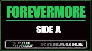 Forevermore - SIDE A (KARAOKE)