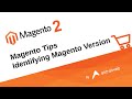 Magento Tips Identifying Magento Version From Outside