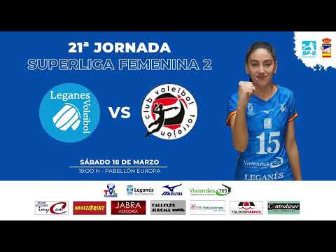 SUPERLIGA 2 FEMENINO | CV LEGANÉS VS CV TORREJÓN