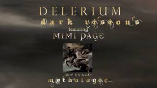 Delerium ft. Mimi Page -  Dark Visions