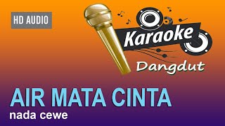 Download lagu Air mata cinta- Karaoke dangdut 2019 mp3