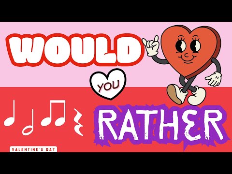 "Would You Rather?" Music Clap or Play Along--Valentine's Day (Level 1)