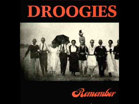 Droogies - I Know